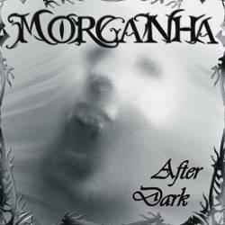 Morganha : After Dark